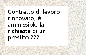 prestito contratto di lavoro rinnovato