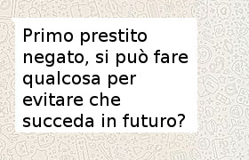 primo prestito negato soluzioni possibili