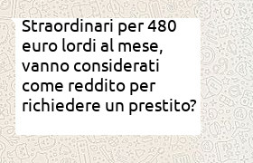 prestito con reddito da ore di straordinario