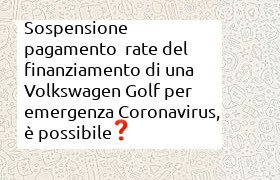 sospensione finanziamento VolksWagen Bnak per Coronavirus