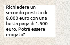 secondo prestito da 8000 euro busta paga 1500