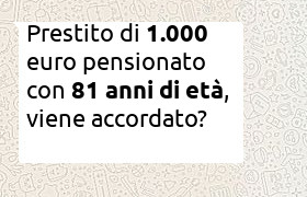 prestito 1000 euro pensionato 81 anni