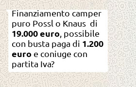 finanziamento camper possl o knaus 17000 euro più anticipo