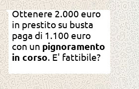 prestito 2000 euro con pignoramento in atto
