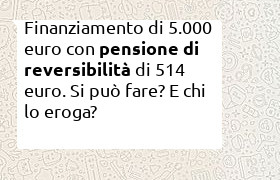 prestito 5000 euro con pensione reversibilità di 514 euro
