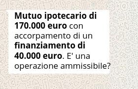 mutuo 170000 con consolidamento prestito di 40000
