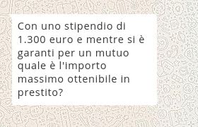 prestito con reddito 1300 euro mente si � garante per mutuo