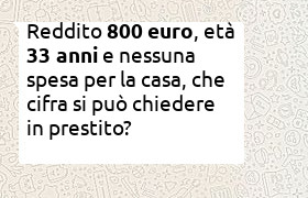prestito ammissibile con 800 euro di stipendio e nessuna spesa per la casa