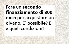 secondo finanziamento di 800 euro per acquisto di un divano