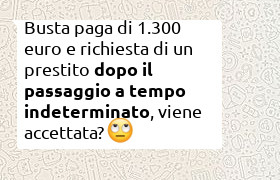 prestito con stipendio 1300 euro appena passato a indeterminato