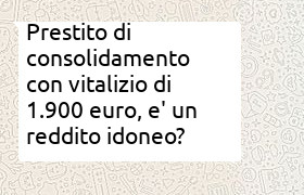 prestito consolidamento con vitalizio di 1900 euro al mese