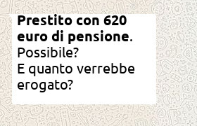 prestito con 620 euro di pensione