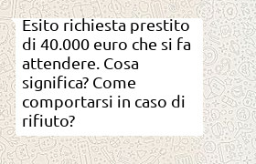 esito richiesta prestito 40000