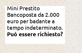 mini prestito bancoposta 2000 euro per badante a tempo indeterminato