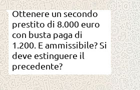 ulteriore prestito di 8000 euro con busta paga di 1200 euro