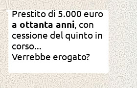 prestito 5000 euro a 80 anni e con cessione del quinto della pensione in corso