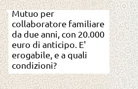 mutuo per collaboratore familiare assunto da due anni