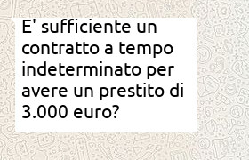 prestito 3000 euro requisiti necessari oltre il contratto di lavoro