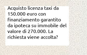 acquisto licenza taxi da 150000 euro con finanziamento ipotecario