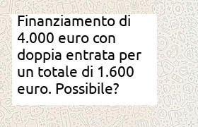 finanziamento di 4.000 euro con doppia entrata mensile