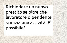 Richiedere un nuovo prestito se oltre che lavoratore dipendente si inizia una attivit�