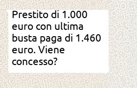 prestito di 1000 euro, con ultimo stipendio di 1460 euro